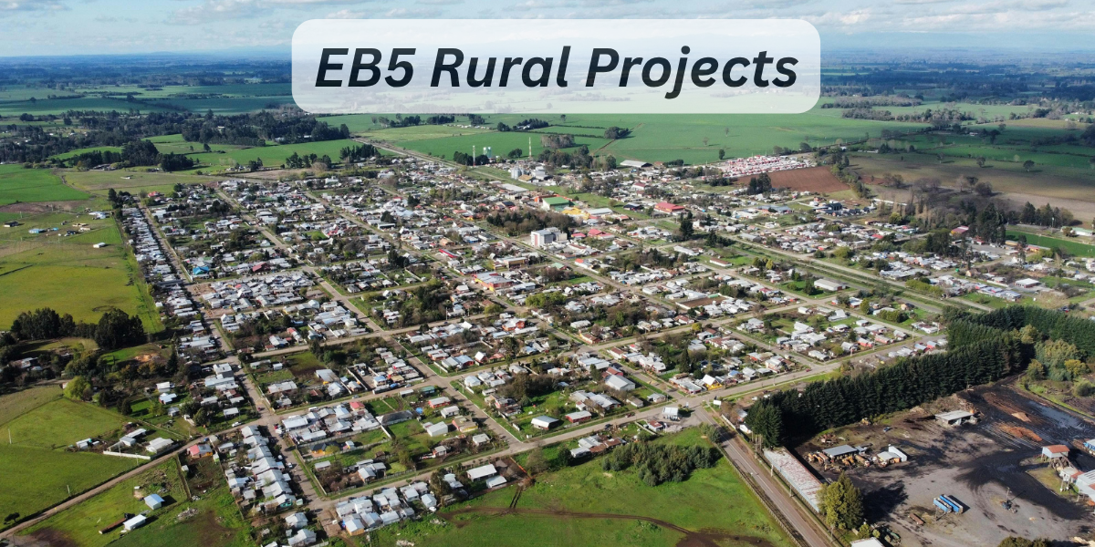 EB5 Rural Projects