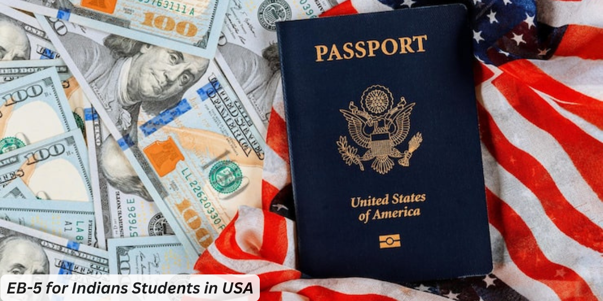 EB-5 for Indians 